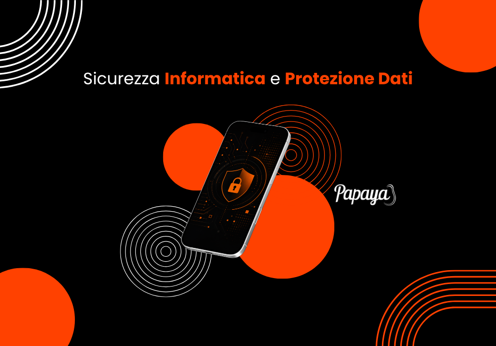 Sicurezza Informatica e Protezione Dati Come Blindare l’Ecosistema Digitale della Tua Azienda