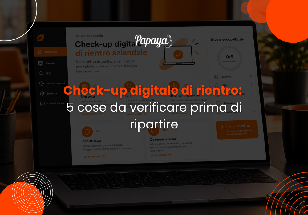 Check-up digitale di rientro 5 cose da verificare prima di ripartire