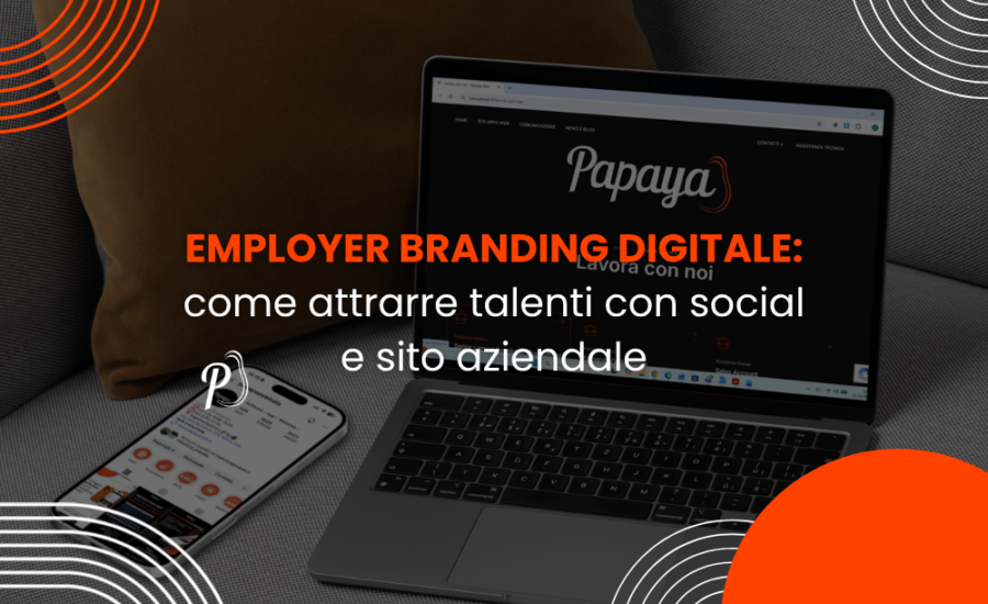 Employer Branding digitale come attrarre talenti con social e sito aziendale